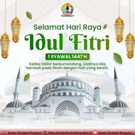 Selamat Idul Fitri 1 Syawal 1447 H
